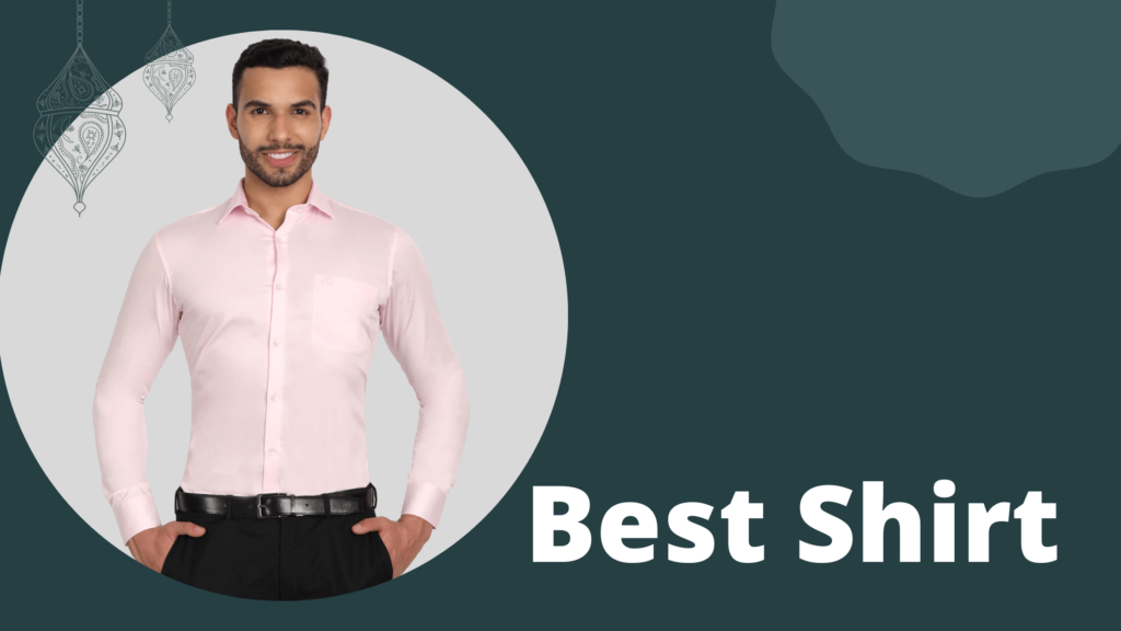 Best Shirts to buy